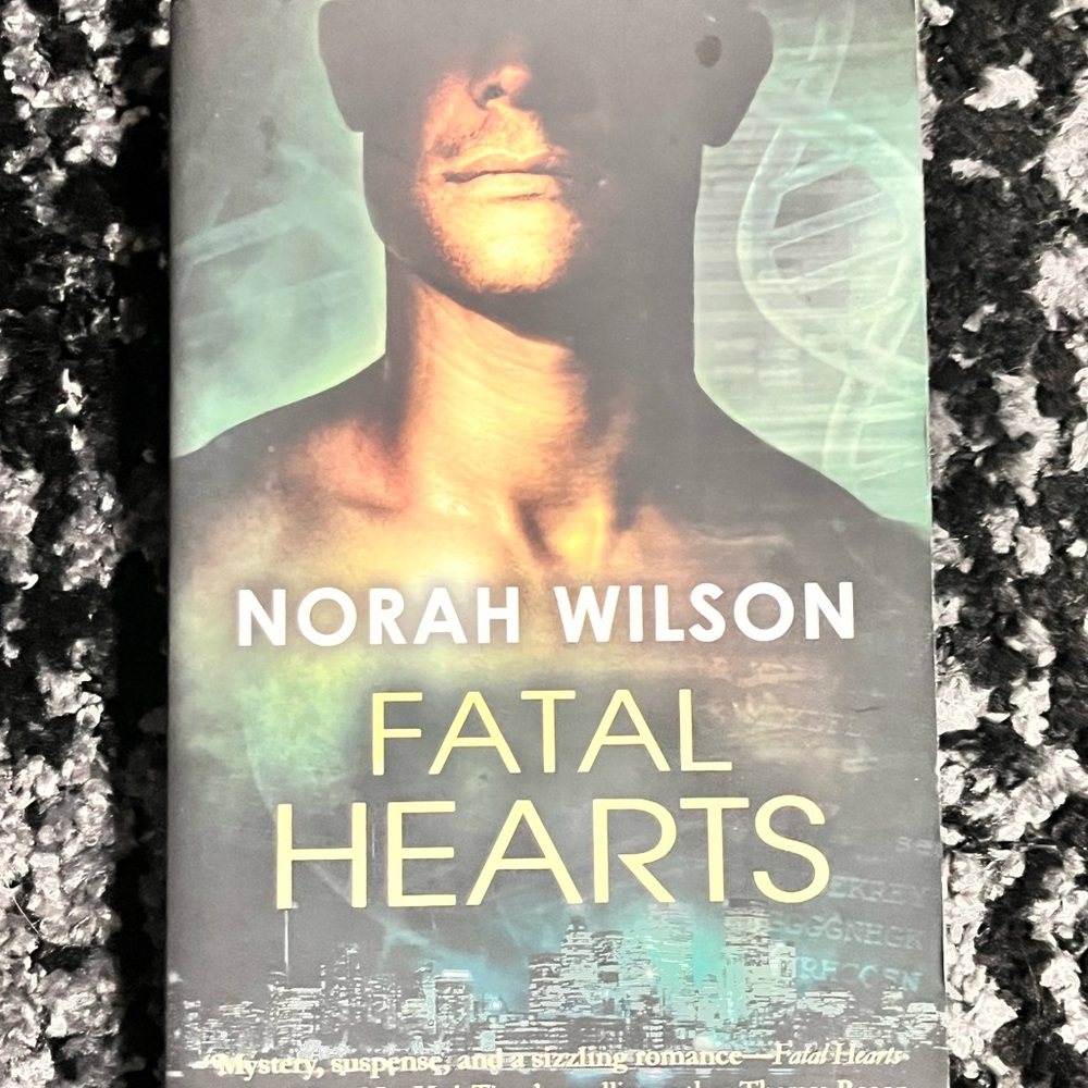 Fatal Hearts by Norah Wilson Book